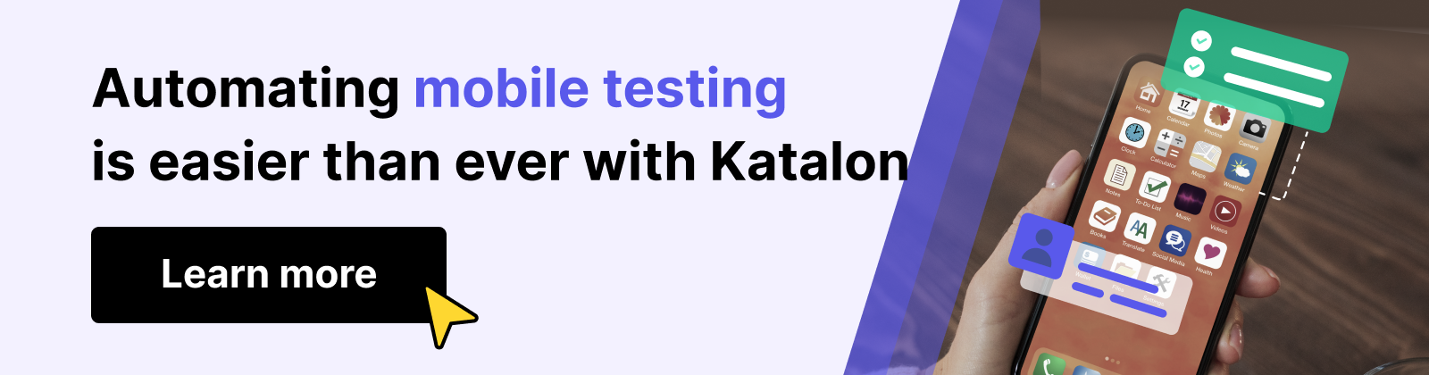 Automating mobile testing is easier than ever with Katalon