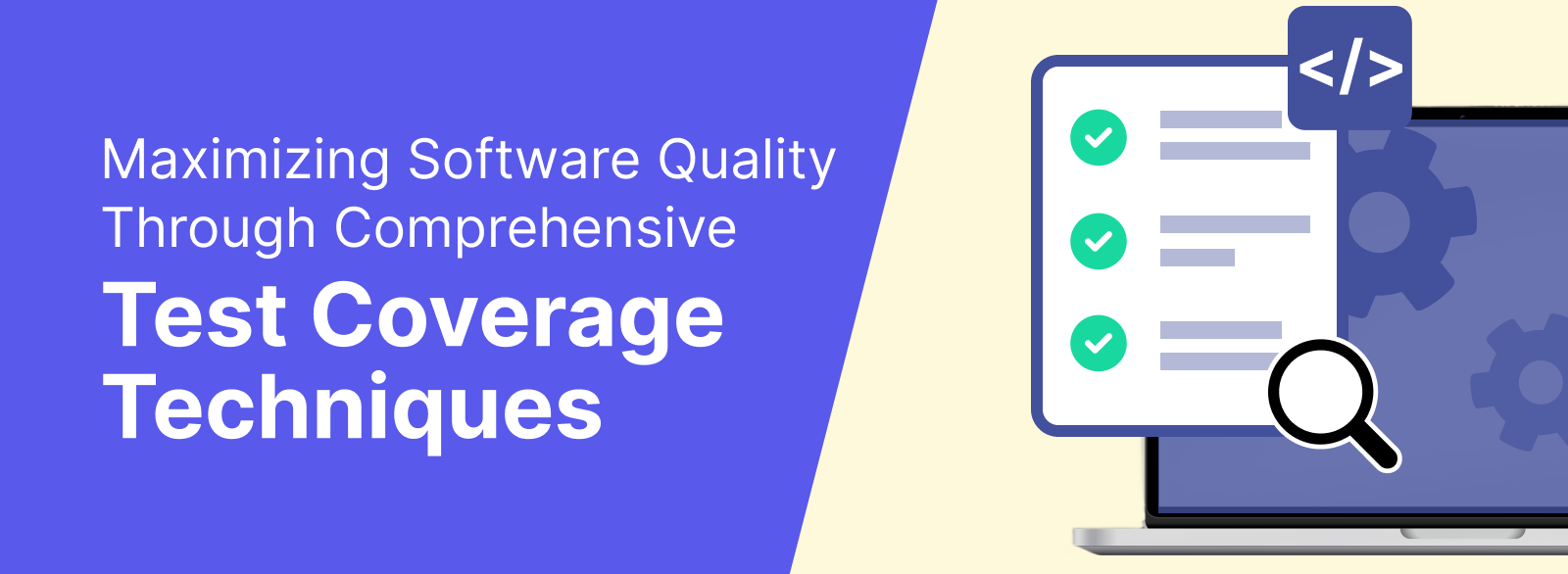 Enhancing Software Quality: Effective Test Coverage Techniques