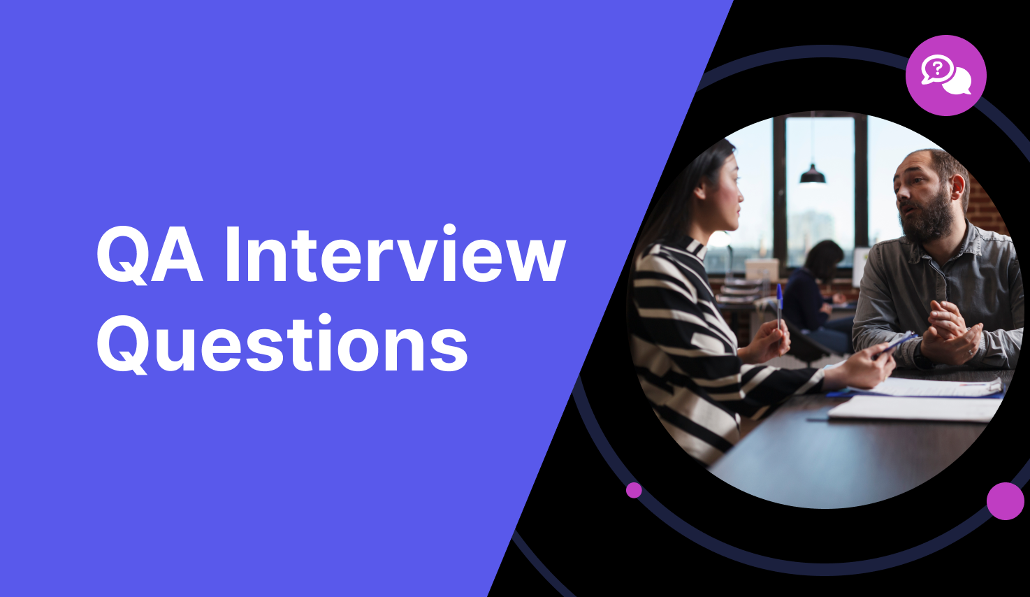 50+ QA Interview Questions And Answers 2025