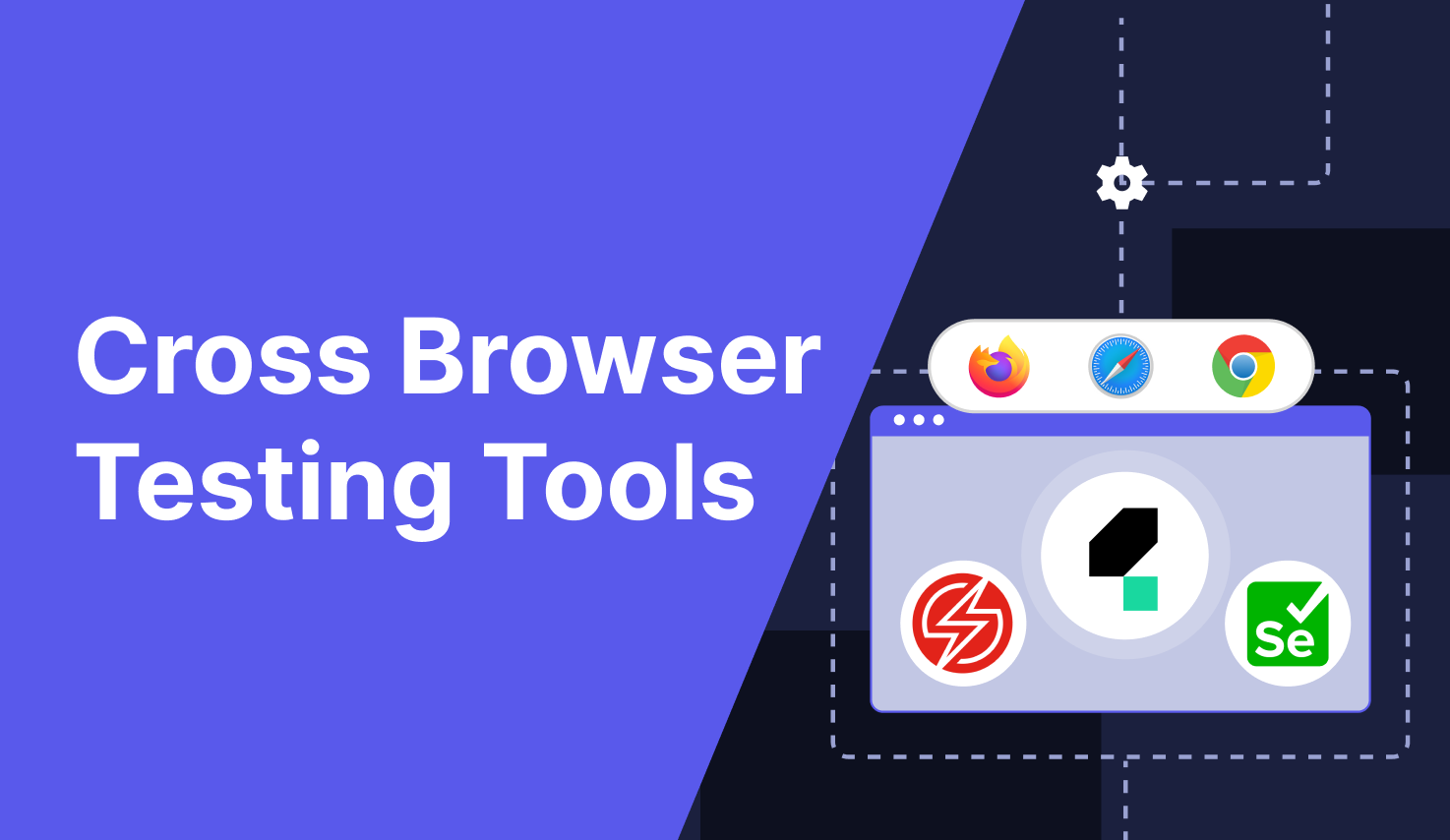 Top 8 Cross-Browser Testing Tools for Mobile & Web | Updated 2025