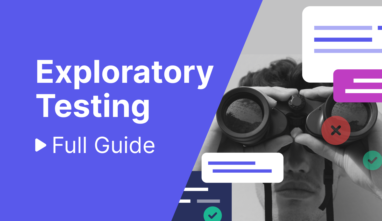 What is Exploratory Testing? Full Guide With Best Practices