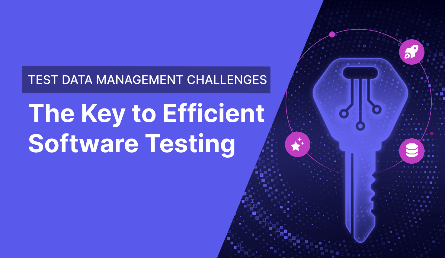 Understanding and Overcoming Test Data Management Challenges
