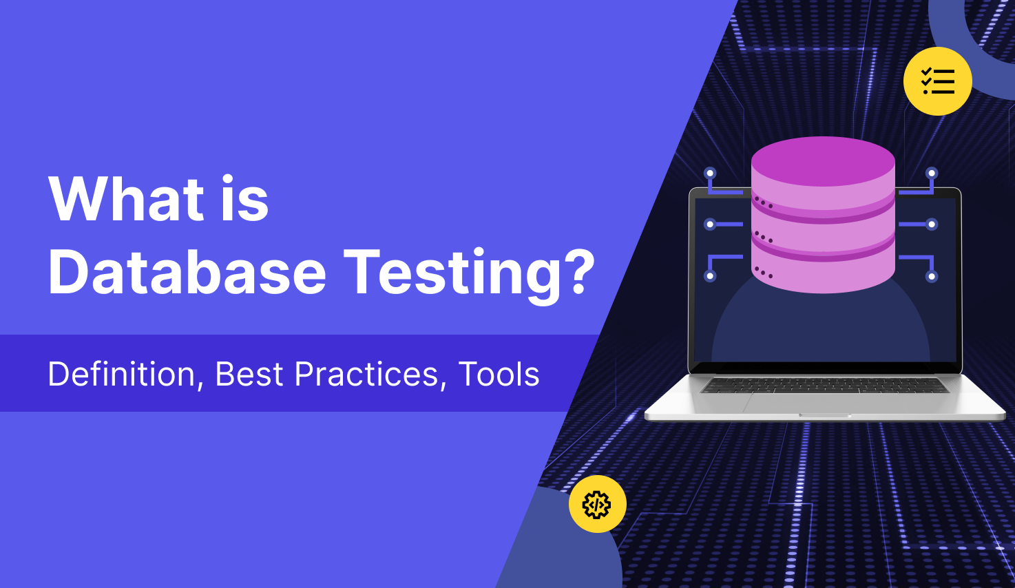 Database Testing: A Full Guide