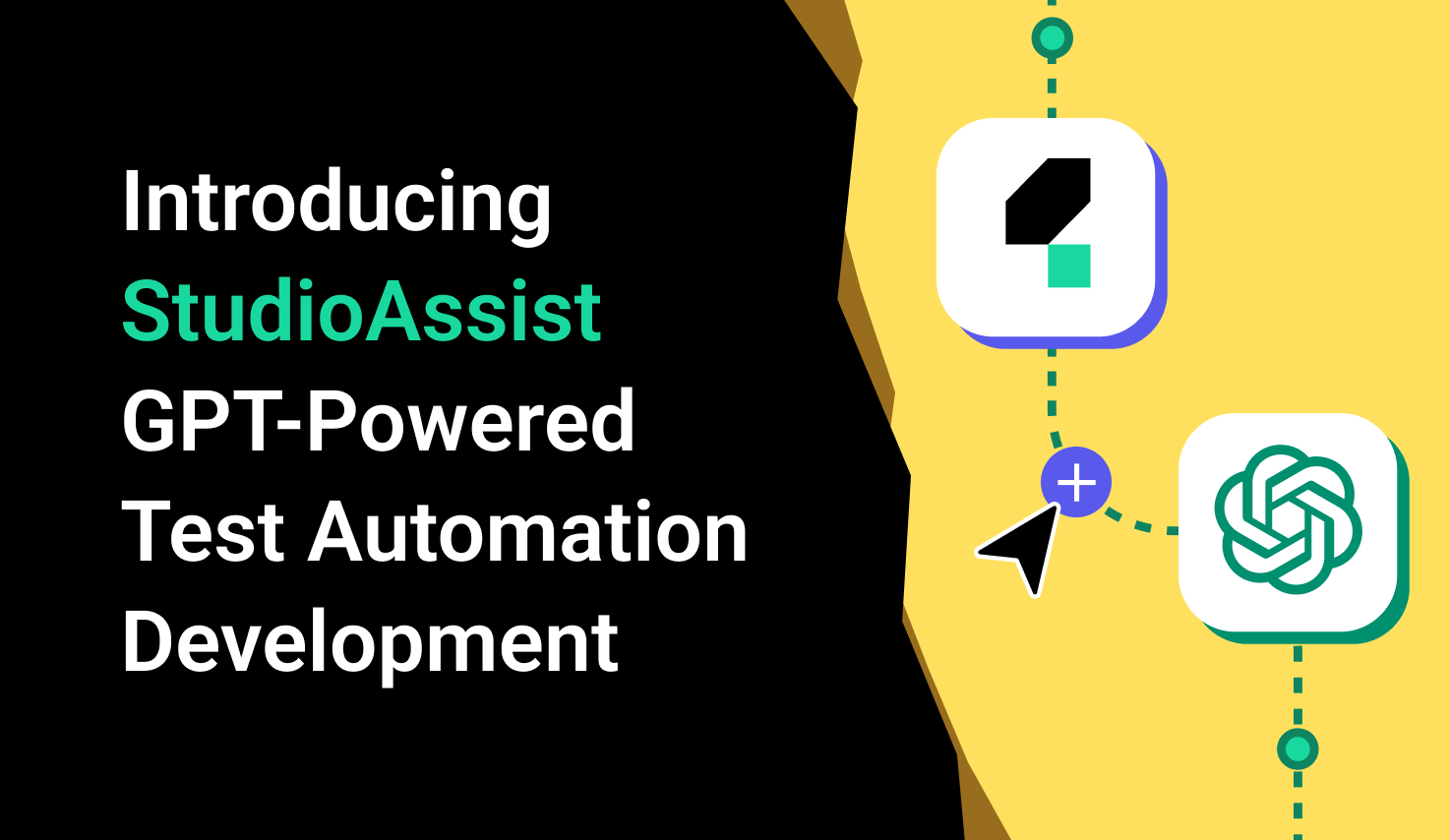 Introducing StudioAssist Katalon’s GPT-Powered Test Development Assistant