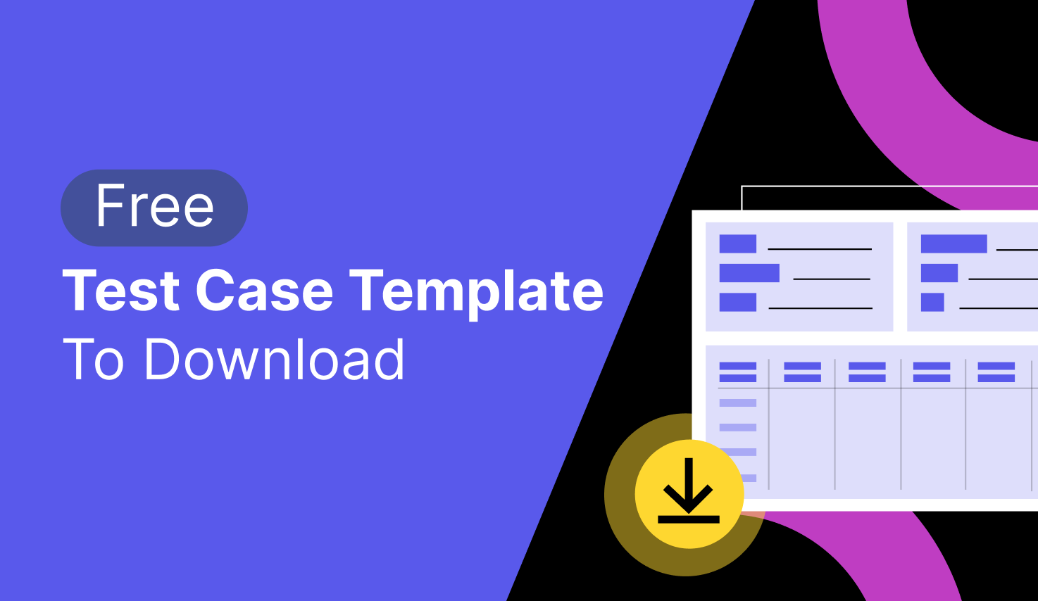 Test Case Template with Examples: Free Excel & Word Sample for Download