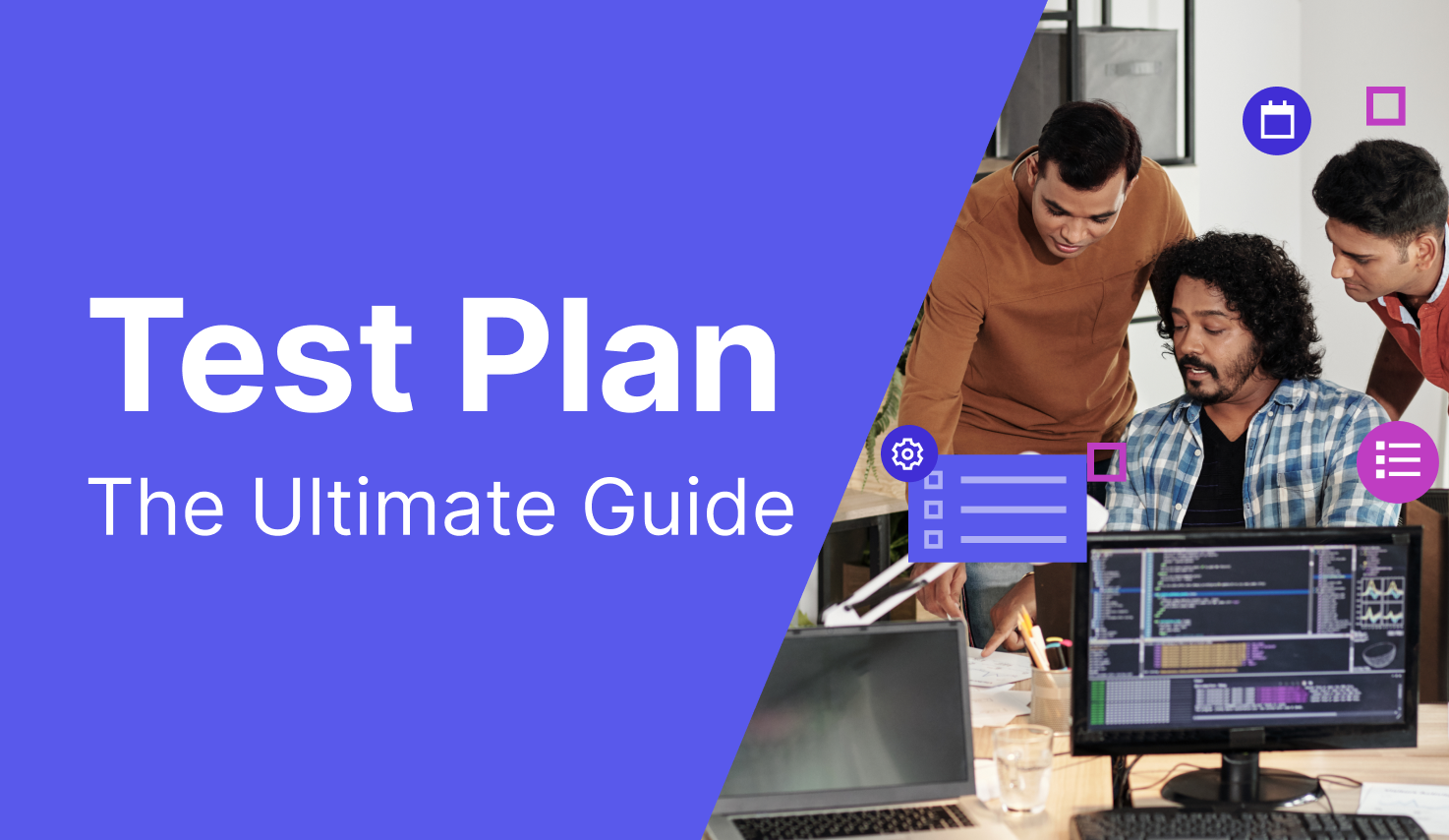 What is a Test Plan? Test Plan vs. Test Strategy (Complete Guide)