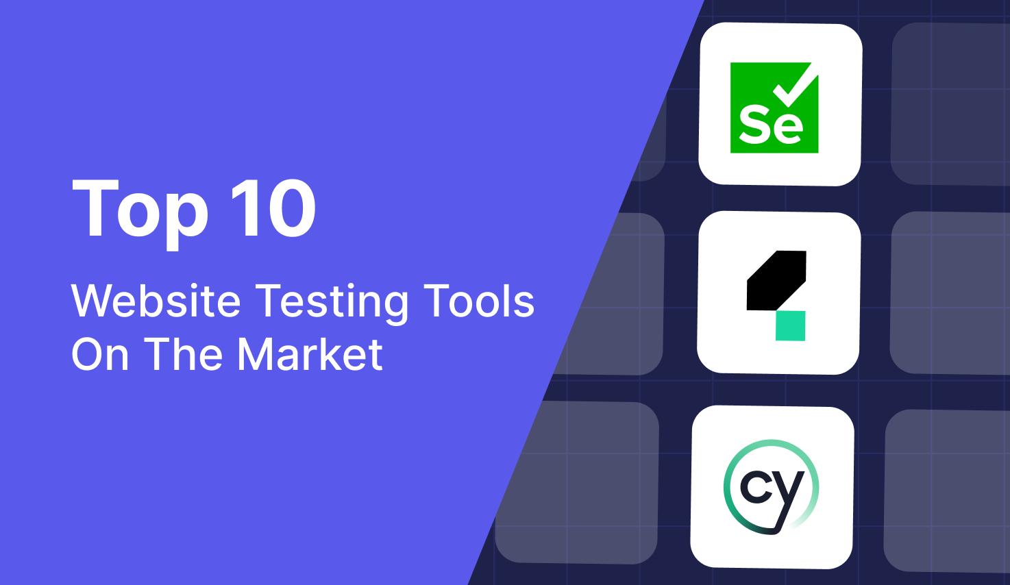 Top 10 Best Website Testing Tools For Your QA Team