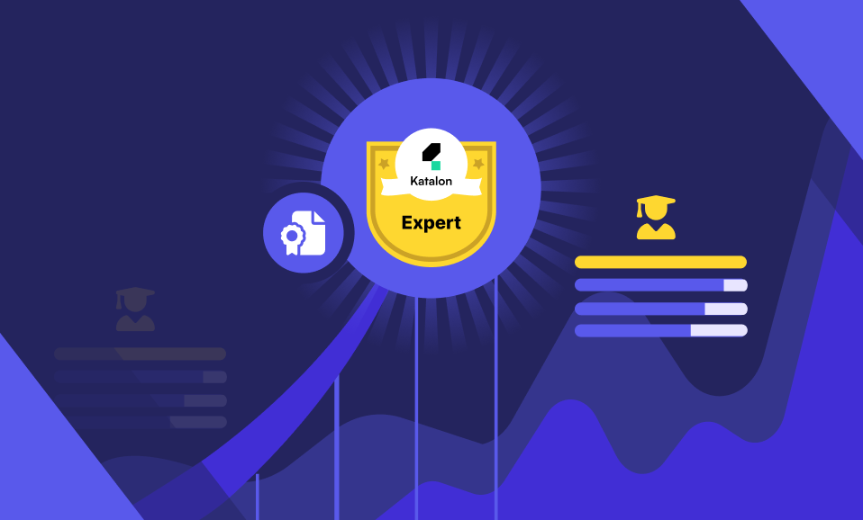 Advance your test automation skills with Katalon certifications