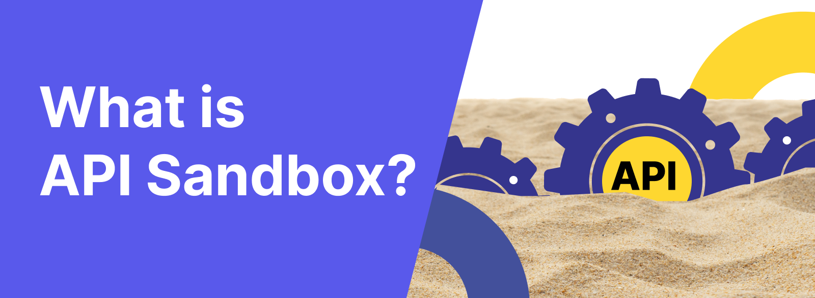 What is API Sandbox